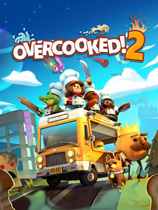 胡闹厨房2(Overcooked2)